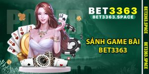 Sảnh game bài BET3363
